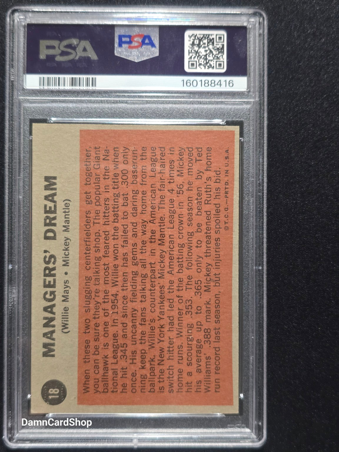 1962 Topps #18 Managers' Dream Mickey Mantle / Willie Mays PSA 5 EX