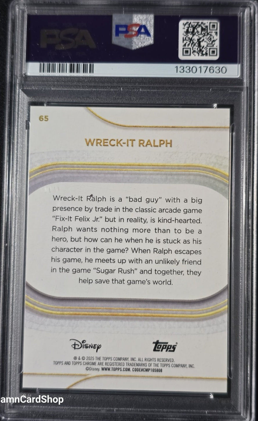 2025 Topps Chrome Disney #65 Wreck-It Ralph Speckle Image Variation /265 PSA 10