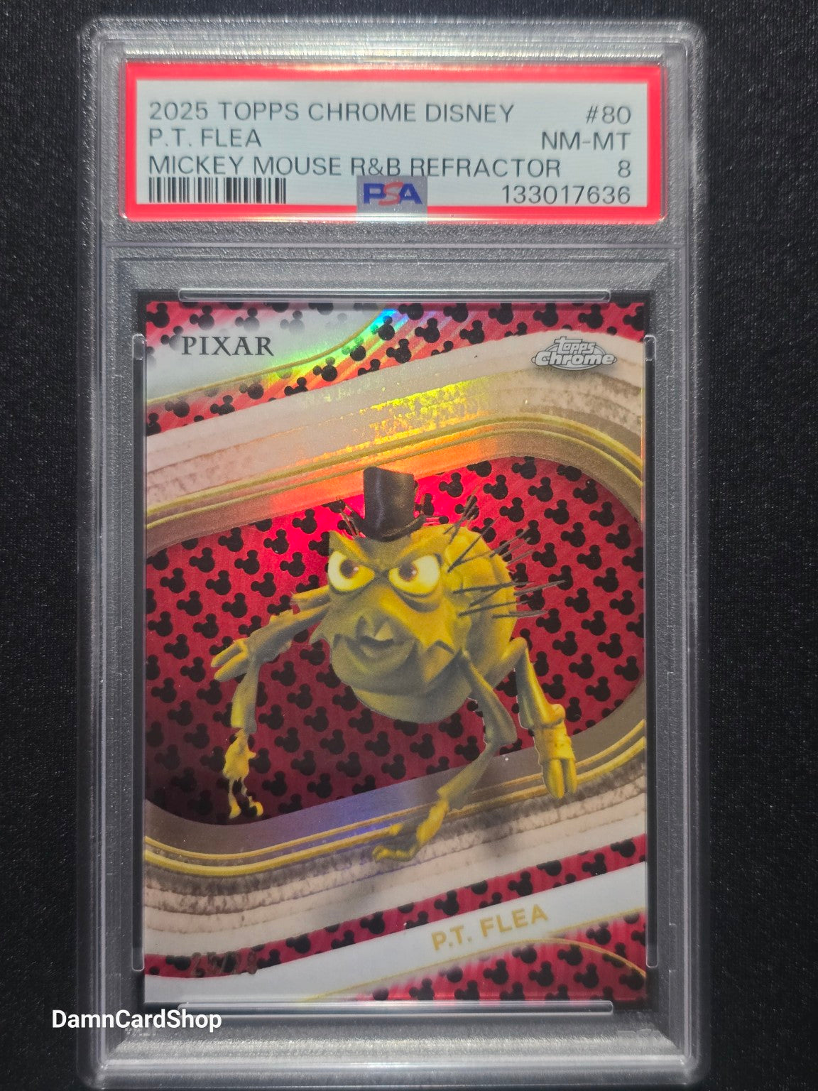 2025 Topps Chrome Disney #80 P.T. Flea Mickey Mouse Red & Blue Refractor PSA 8