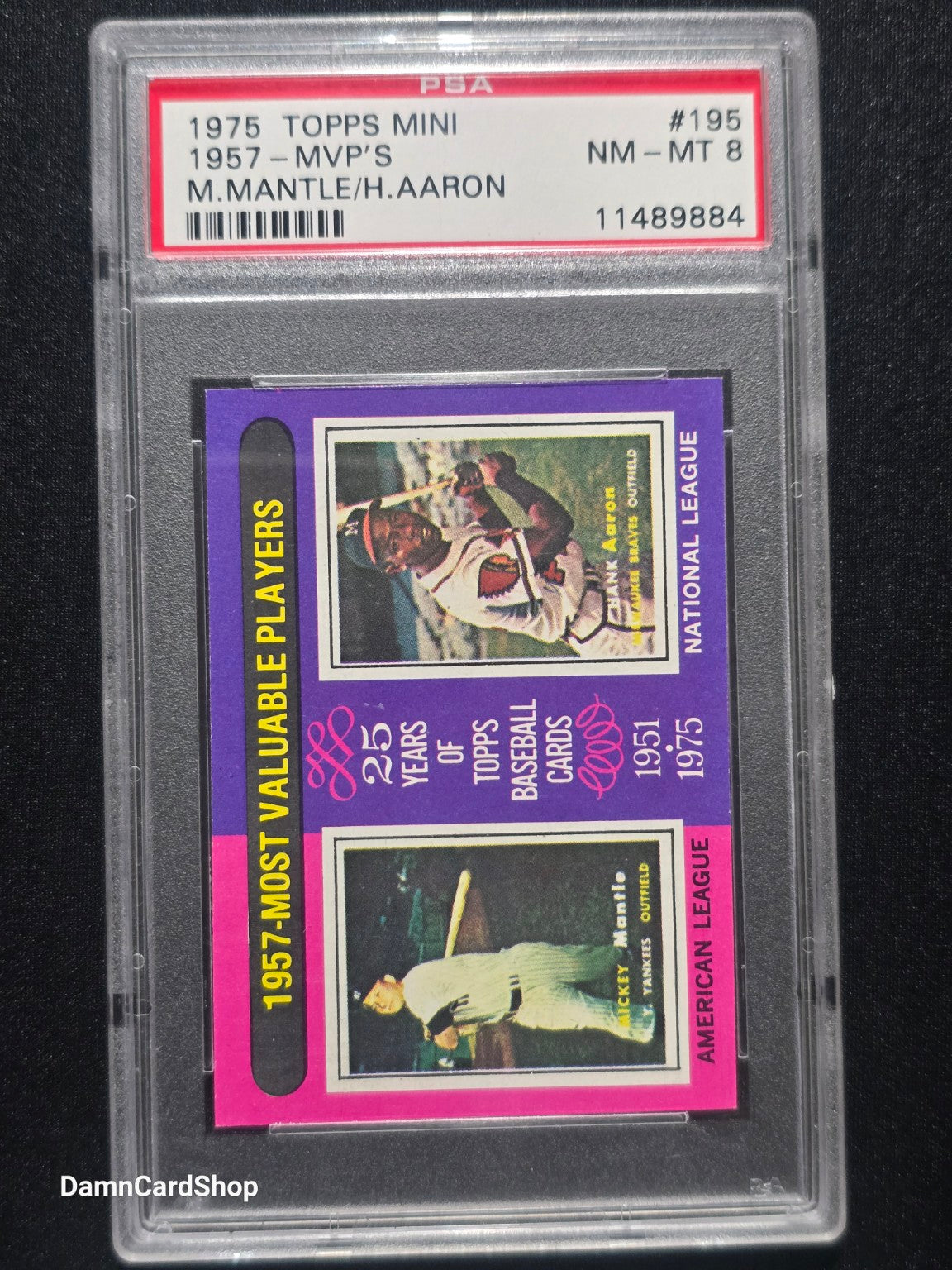 1975 Topps Mini #195 1957 MVPs Mickey Mantle / Hank Aaron PSA 8