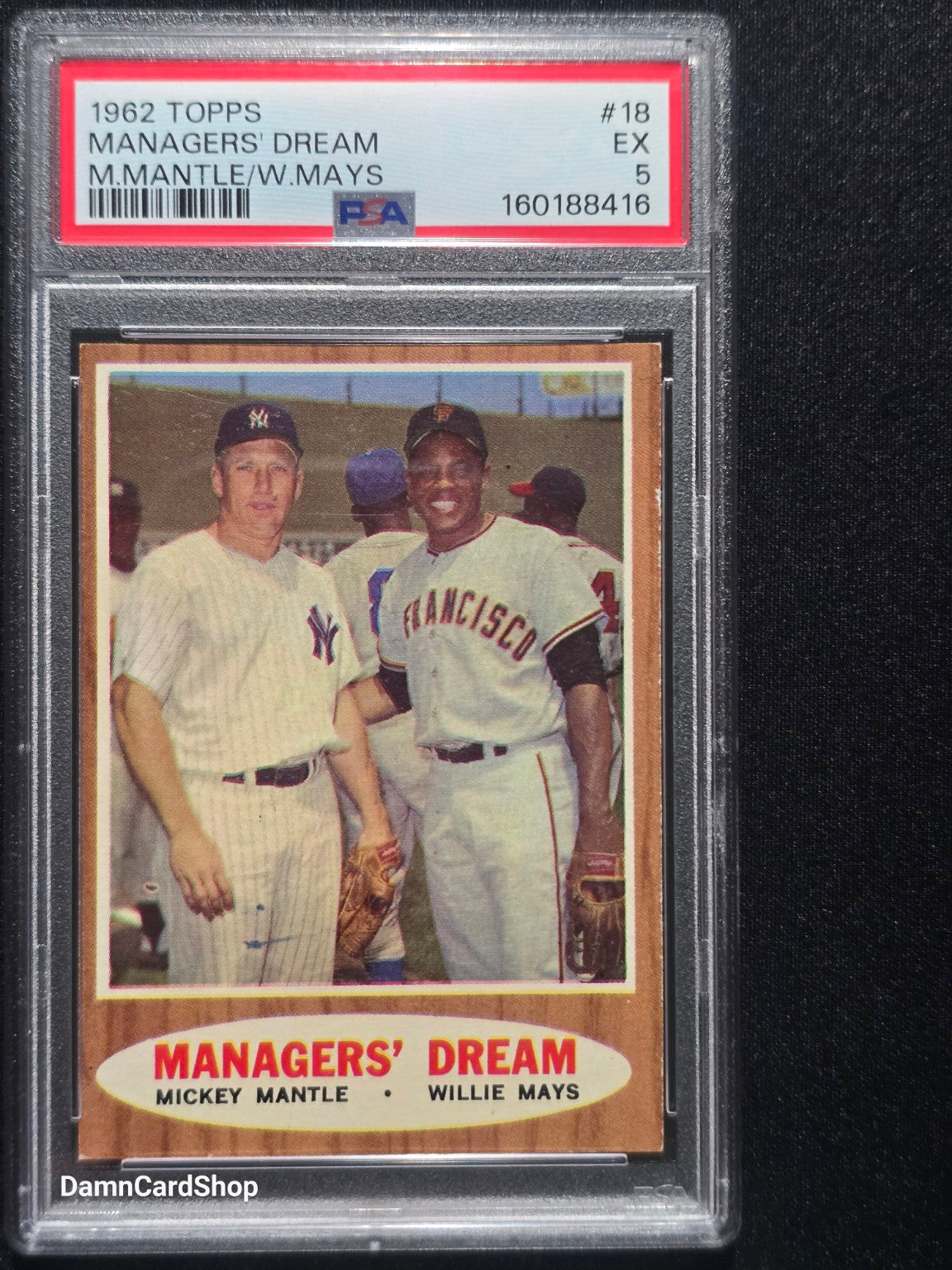 1962 Topps #18 Managers' Dream Mickey Mantle / Willie Mays PSA 5 EX
