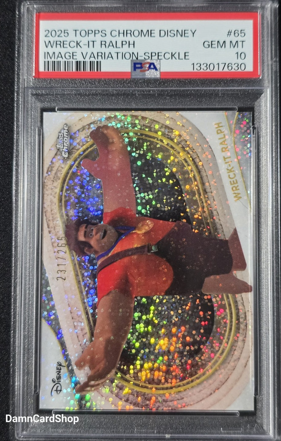 2025 Topps Chrome Disney #65 Wreck-It Ralph Speckle Image Variation /265 PSA 10
